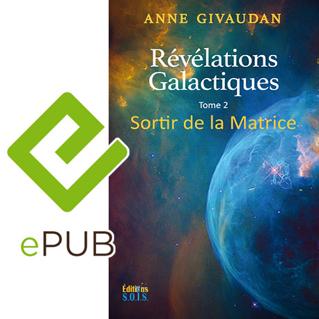 Révélations galactiques pour un monde nouveau – Tome 2 – EPUB